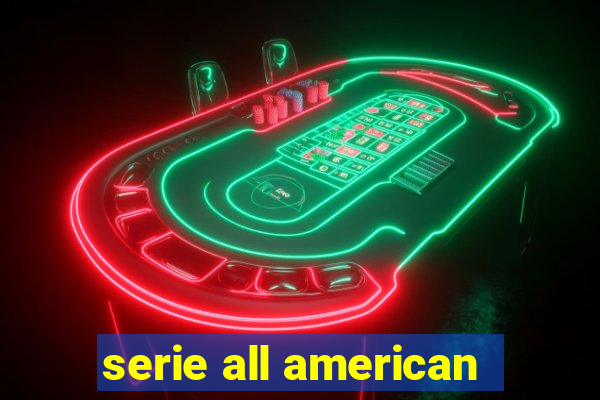 serie all american